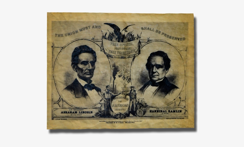 Abraham Lincoln Campaign Poster - Giclee Painting: Election Poster With Abraham Lincoln, transparent png download