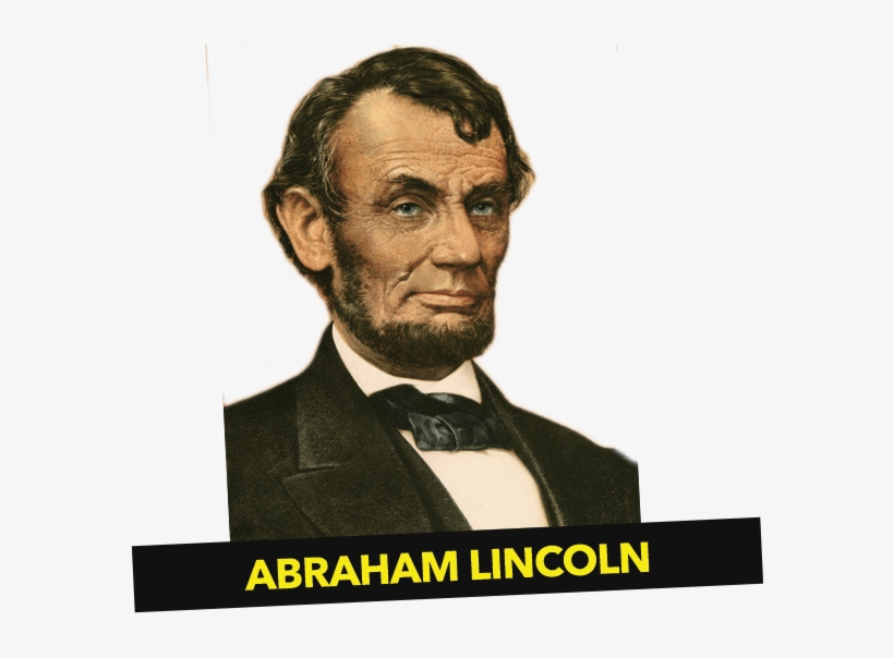 Abe-lincoln - Abraham Lincoln's Lost Speech, May 29, 1856, transparent png download