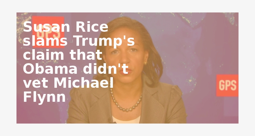 Susan Rice Slams Trump's Claim That Obama Didn't Vet - Congo Women, transparent png download