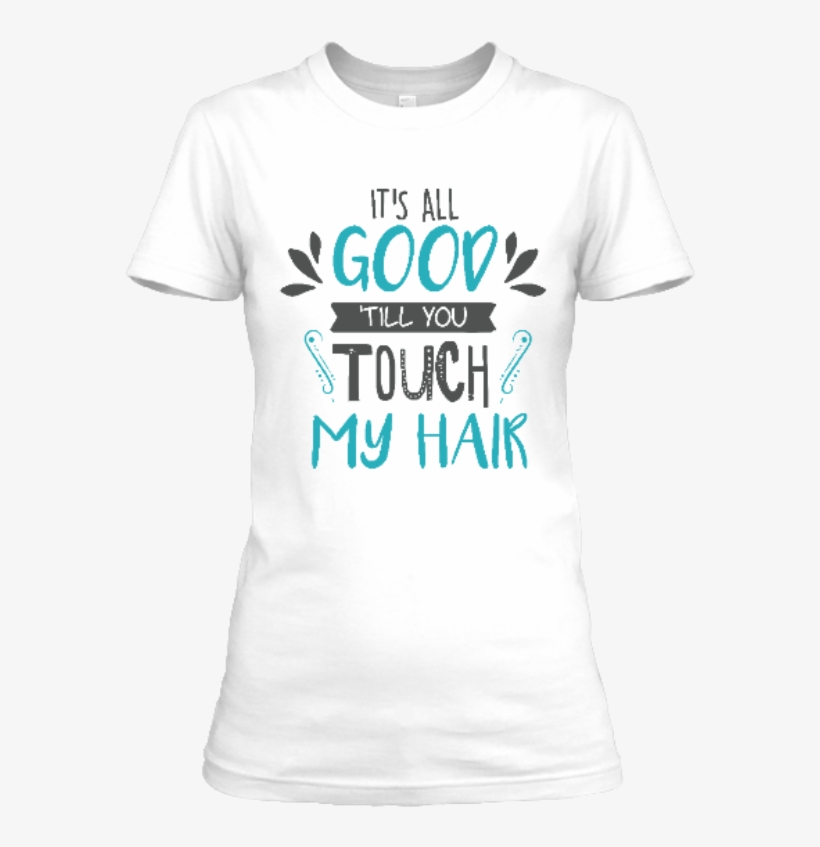 Its All Good Till You Touch My Hair Png-product - Grunge Flag Of Washington D.c. Women's Tees, transparent png download