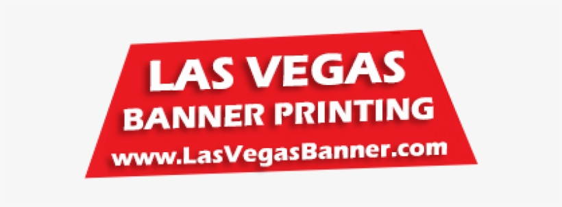 Las Vegas Banner Printing - Sign, transparent png download