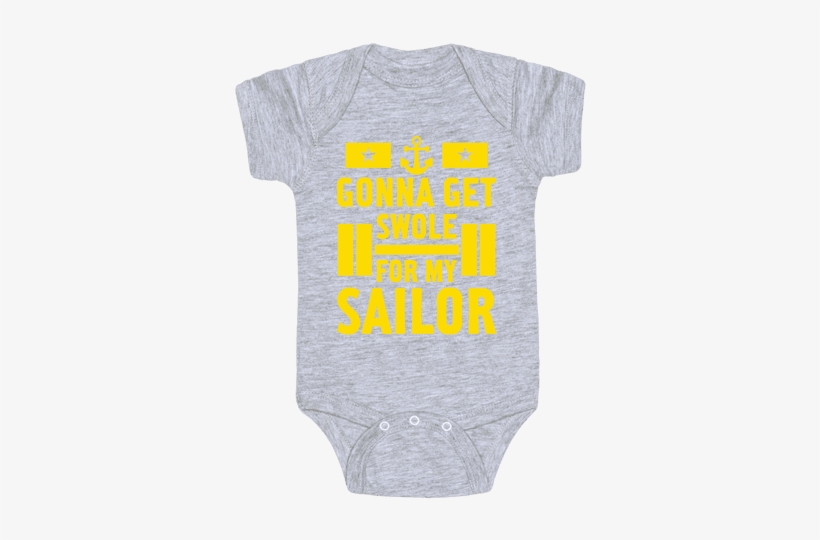 Getting Swole For My Sailor Baby Onesy - Daddy Game Onesies, transparent png download