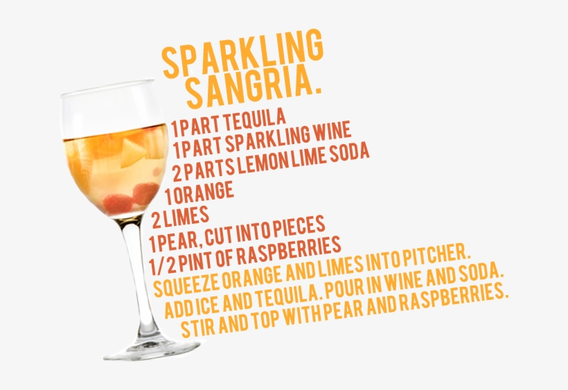 Here, They Make Sparkling Sangria With Cava, Which - Quotes About Life And Love, transparent png download