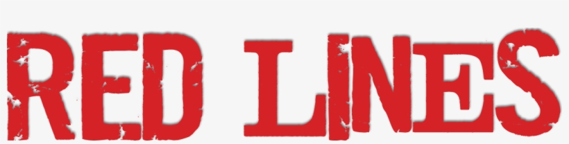 Red Lines - Dogs, Drugs, Men And Madness: The Exploits, transparent png download