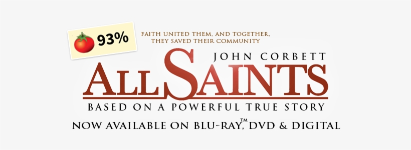 All Saints - All Saints 2017 Movie, transparent png download