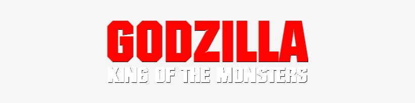 King Of The Monster Trailer Hits The Web And All We - Logo De Godzilla, transparent png download