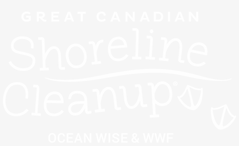 Great Canadian Shoreline Cleanup - Not So Wild A Dream, transparent png download