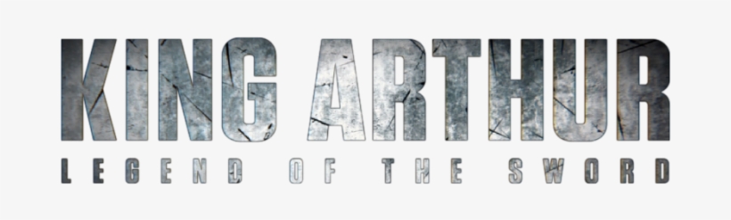 Legend Of The Sword Logo Comments - King Arthur Legend Of The Sword Title, transparent png download