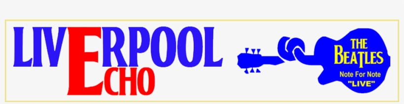 Liverpool Echo The Beatles Note For Note Live - Early And Rare: Live At The Star Club 1962 Lp, transparent png download