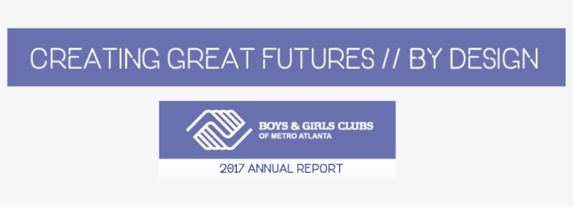 Annual Report - Boys & Girls Clubs Of Metro Atlanta Corporate Office, transparent png download