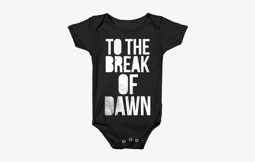 To The Break Of Dawn Baby Onesy - Scenes From The Cutting Room, transparent png download