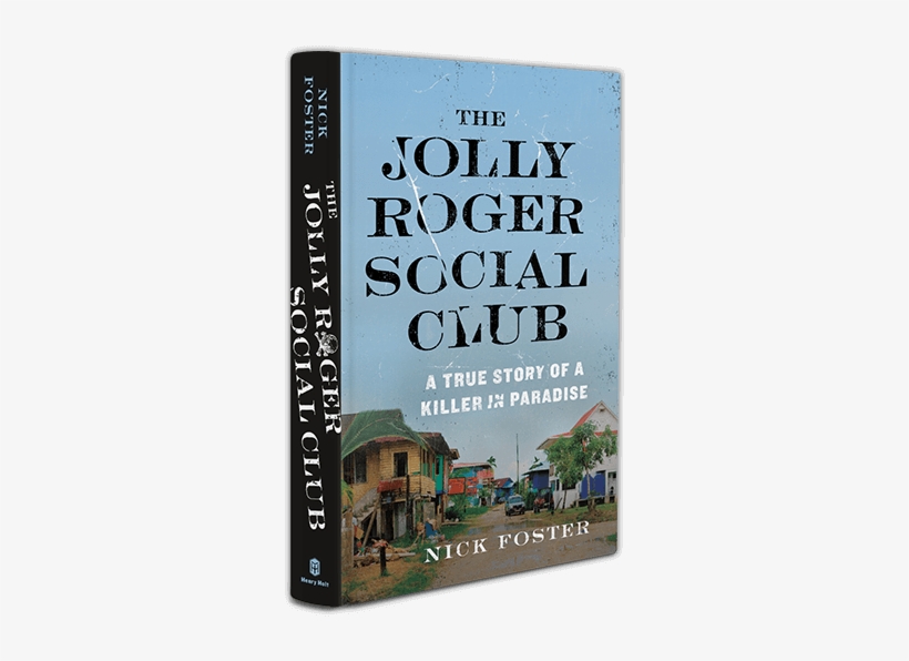 The Jolly Roger Social Club By Nick Foster - Jolly Roger Social Club By Nick Foster 9780715651353, transparent png download