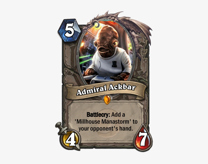 Admiral Ackbar / 5 Mana Neutral Legendary Minion - Hearthstone C Thun Png, transparent png download