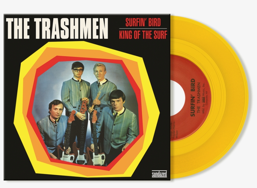 Surfin Bird / King Of The Surf 7" Single - Trashmen - Surfin Bird [vinyl], transparent png download