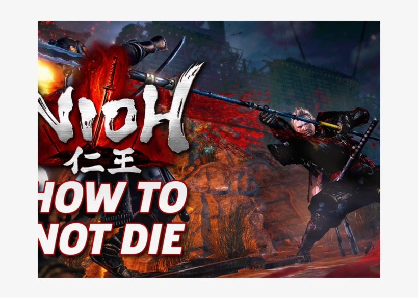 10 Tips To Help You Survive In Nioh - Nioh, transparent png download