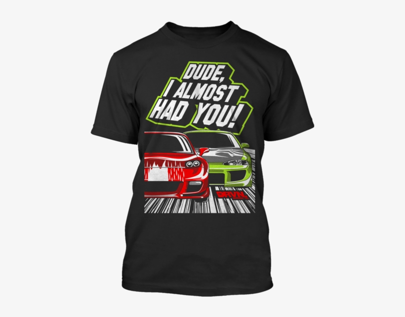 Dude, I Almost Had You - Gmc, transparent png download