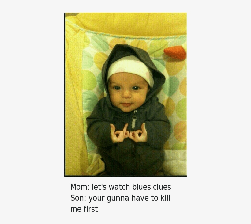 Blue Clues Baby Throwing Gang Signs Transparent PNG 400x670 Free