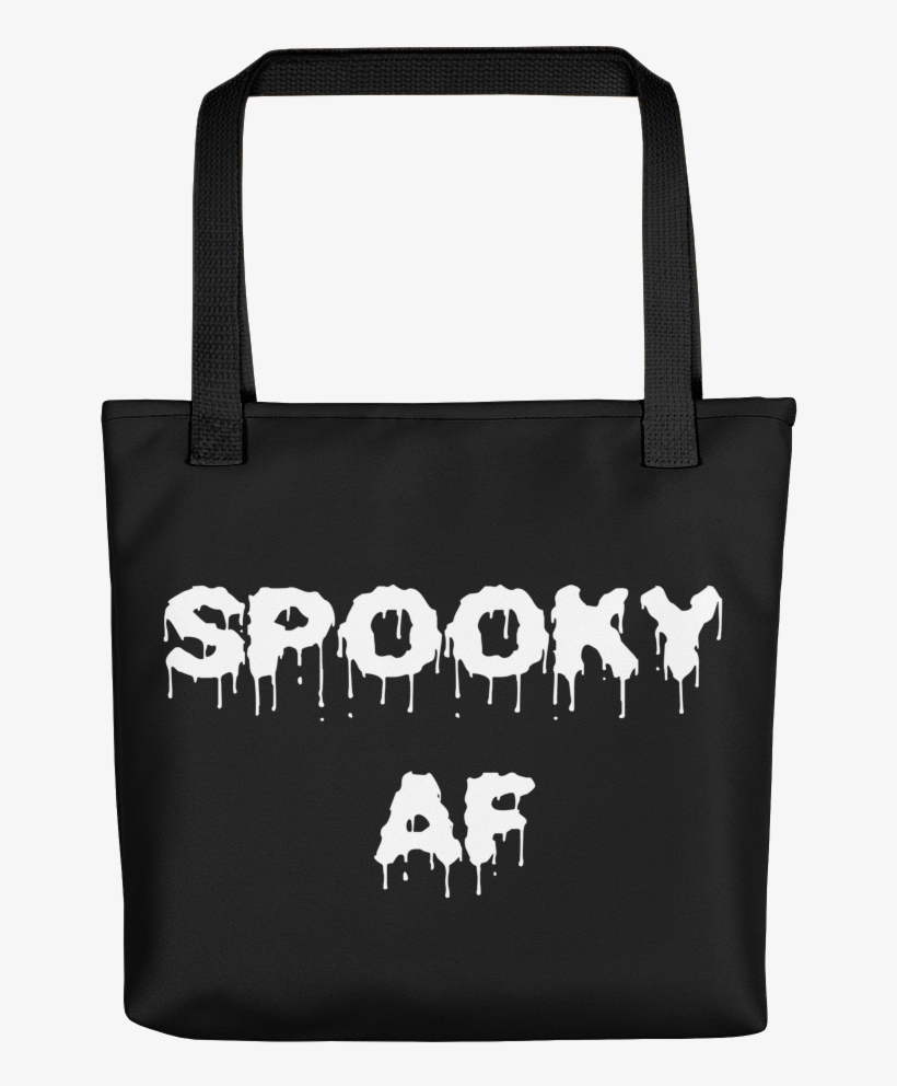 "spooky Af" Tote Bag, transparent png download