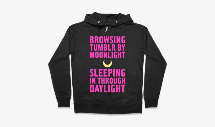 Browsing Tumblr By Moonlight, Sleeping In Through Daylight - Halloween Gives Me The Real Big Frighten Hoodie: Funny, transparent png download