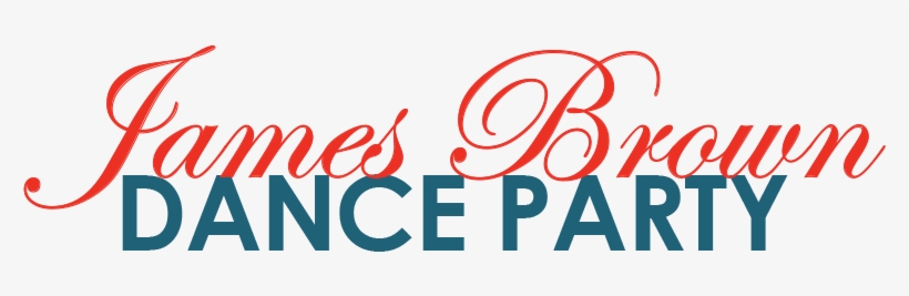 James Brown Dance Party - New York City, transparent png download