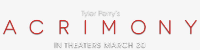 Tyler Perry Acrimony Movie Logo, transparent png download