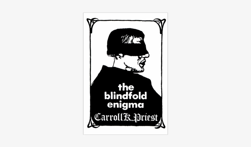 Blindfold - Blindfold Enigma By Carroll K. Priest - Book, transparent png download