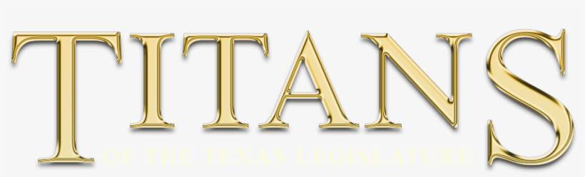 Titans Of The Texas Legislature - Texas, transparent png download