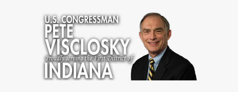 Congressman Pete Visclosky - Pete Visclosky, transparent png download