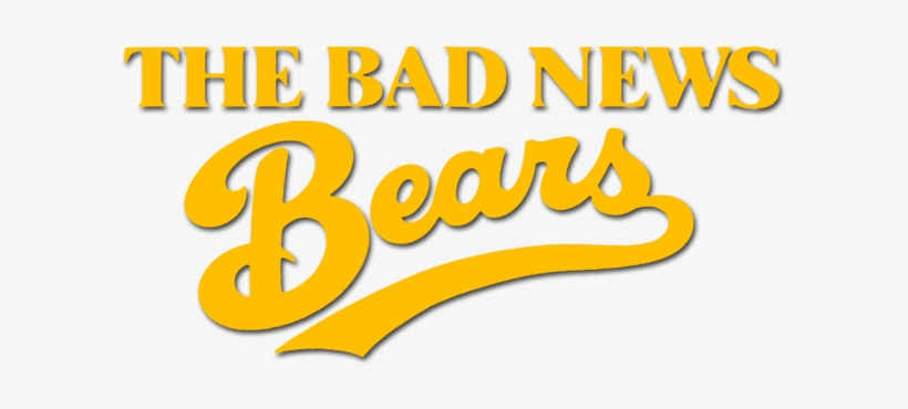 The Bad News Bears Movie Logo - Fielding & Safan & Chihara - Bad News Bears, transparent png download