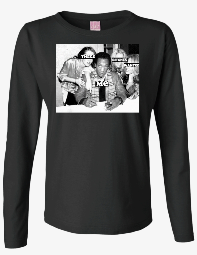 The Product Is Already In The Wishlist Browse Wishlist - Bill Cosby These Bitches Wanted Me, transparent png download