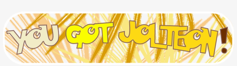 You Got Jolteon - Jolteon, transparent png download