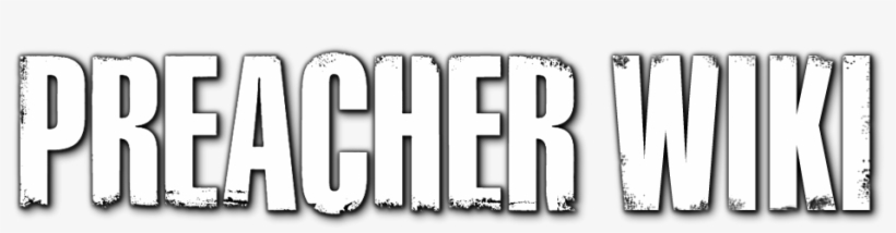 Preacher Wiki Second Logo Full Size - Graphics, transparent png download