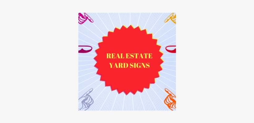 Colors In Real Estate Yard Signs And What They Mean - N Est Plus Des Pigeons, transparent png download