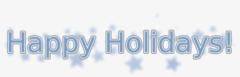 Happy Holidays Png 900px Large Size Clip Arts - Free Happy Holidays, transparent png download