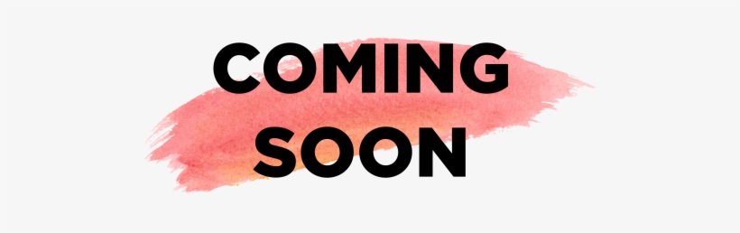 Coming Soon Image Png - Graphics, transparent png download