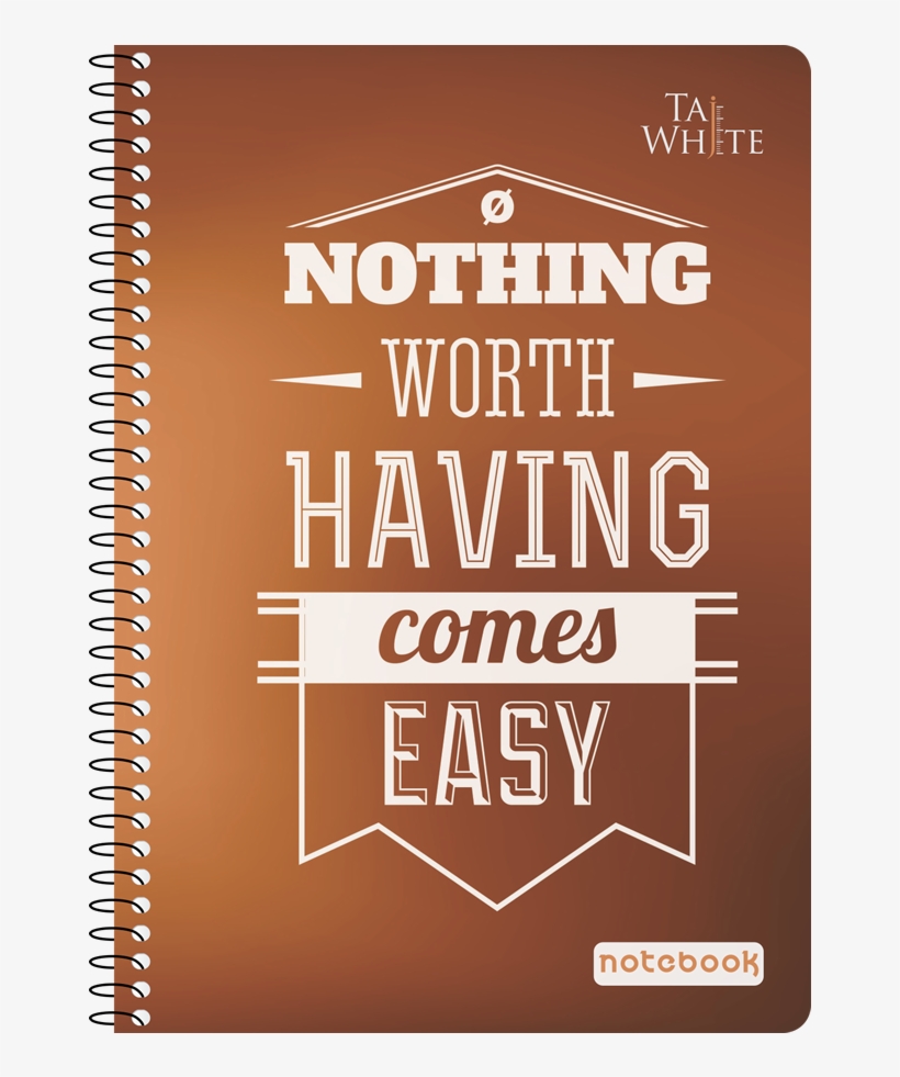 Spiral Notebook A5 - My Daily Journal: Nothing Worth, Lined Journal, 6 X, transparent png download