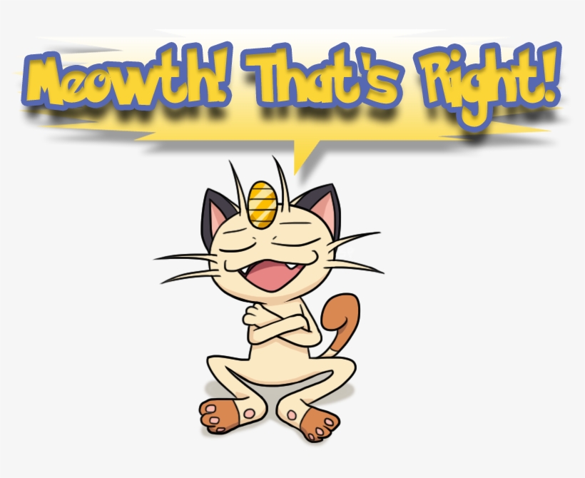 Intelliheath - Team Rocket Meowth Thats Right, transparent png download