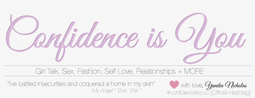 Confidence Is You - Wedding Prep, transparent png download