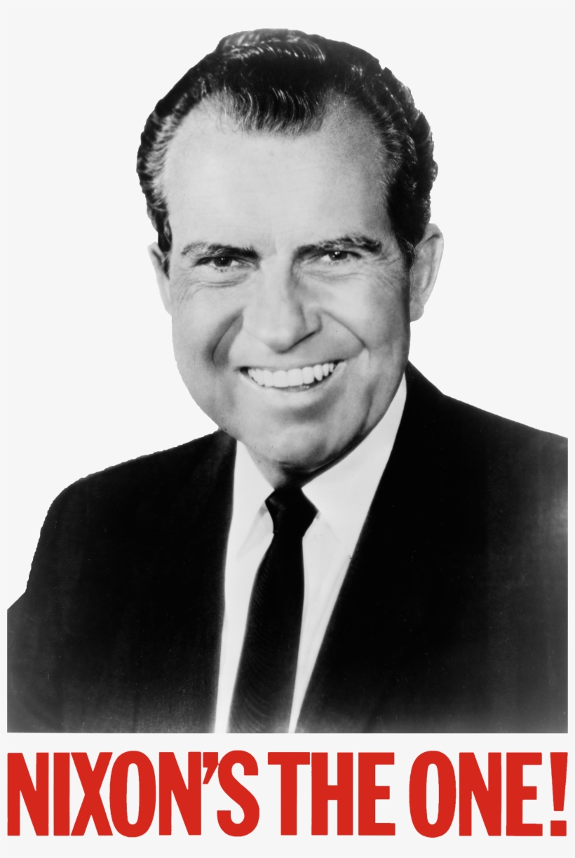 Nixon's The One 1968 - Richard M Nixon, transparent png download