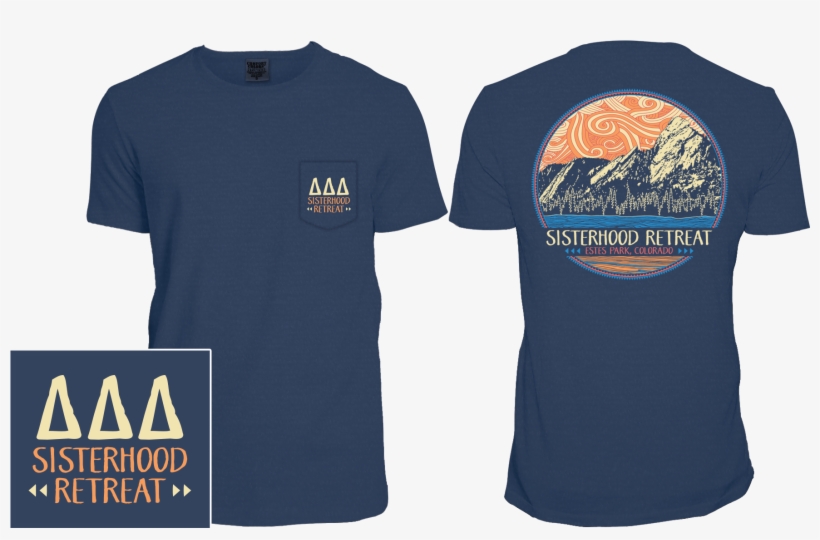Tri Delta Comfort Colors Sisterhood Retreat Custom - Active Shirt, transparent png download