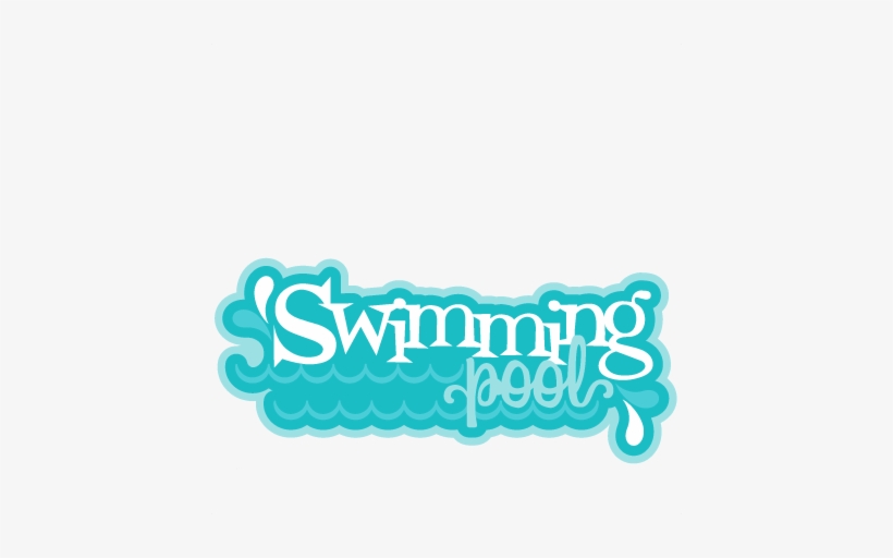 Swimming Pool Svg Scrapbook Title Water Park Svg Cut Swimming Pool Cute Png Transparent Png 432x432 Free Download On Nicepng