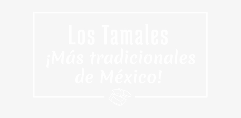 Los Tamales Mas Tradicionales De Mexico - Tradition, transparent png download