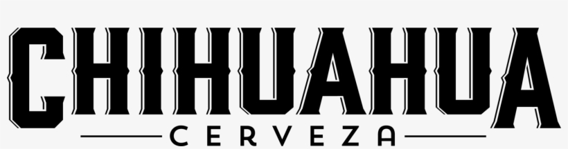 Welcome To Chihuahua Cerveza - Chihuahua, transparent png download