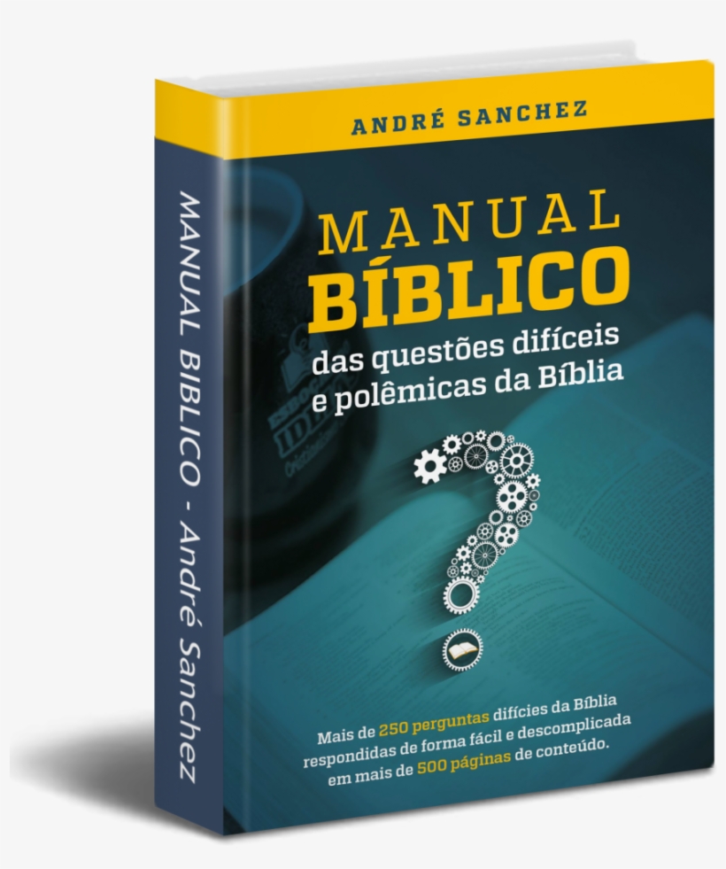 Manual Bãblico Das Questãµes Difãceis E Polãªmicas - Bible, transparent png download