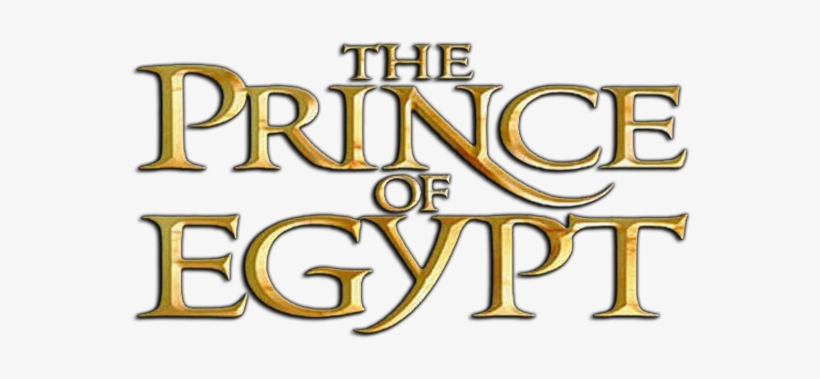 The Prince Of Egypt 50945689d919b - Prince Of Egypt Title, transparent png download