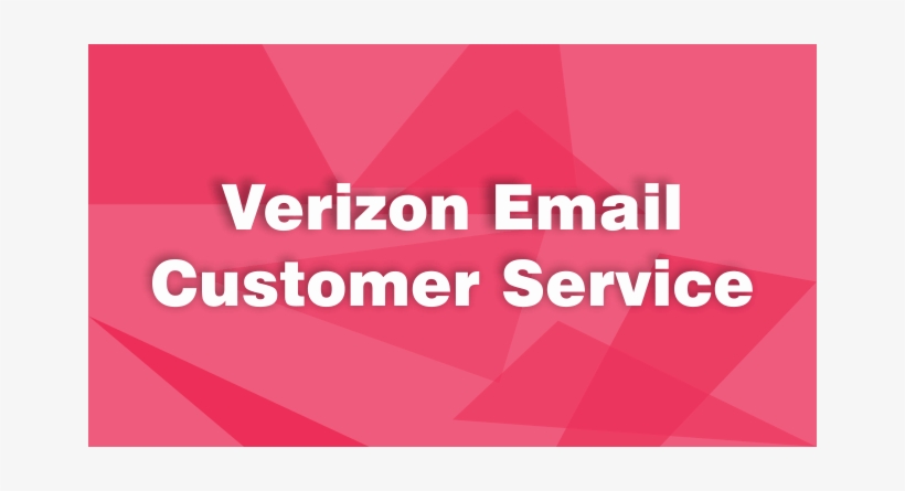 Verizon Customer Service - Delivering A Great Customer Experience, transparent png download