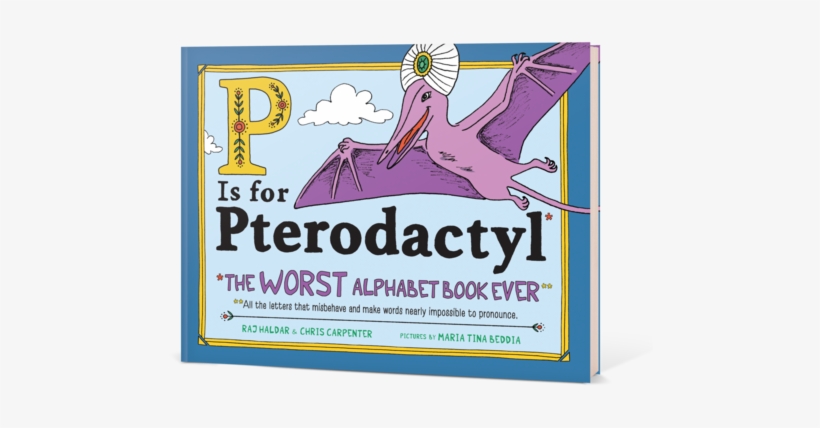 P Is For Pterodactyl, transparent png download