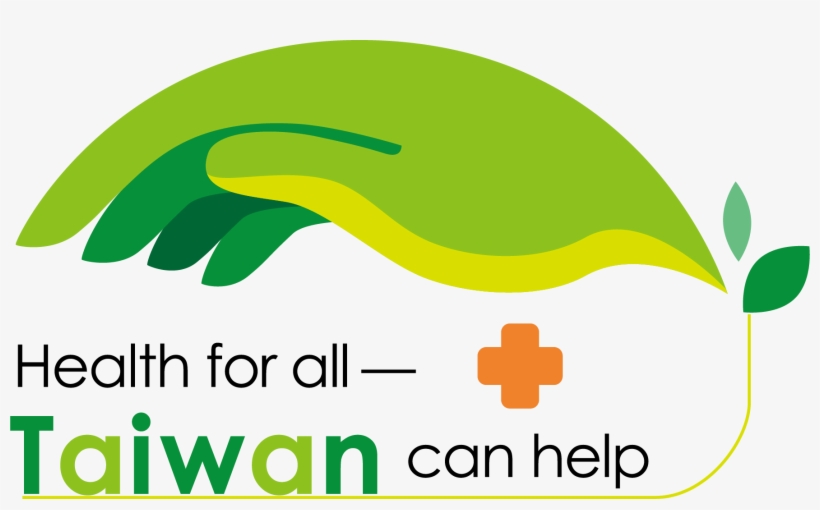 Taiwan Is Willing To Share Its Experience Setting Up - Health For All Taiwan Can Help, transparent png download