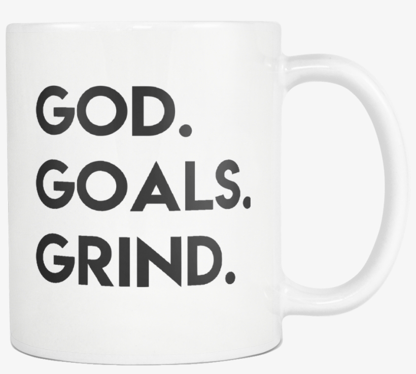 God Goals Grind Mug - Portable Network Graphics, transparent png download