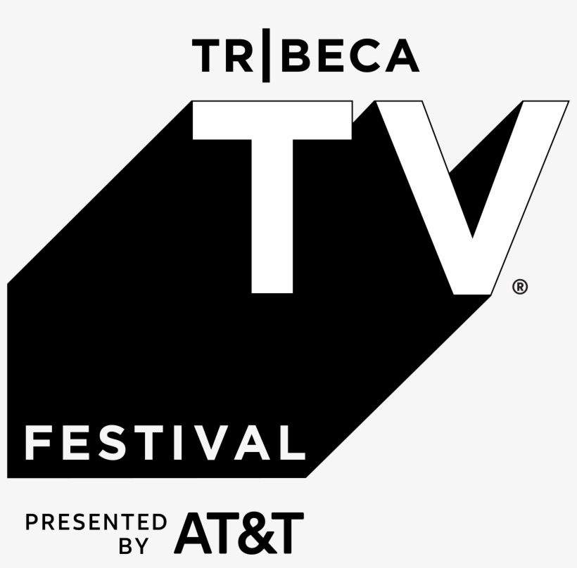 Tribeca Tv® Festival Invites Global Audiences To Hear - Tribeca Tv Festival Logo, transparent png download